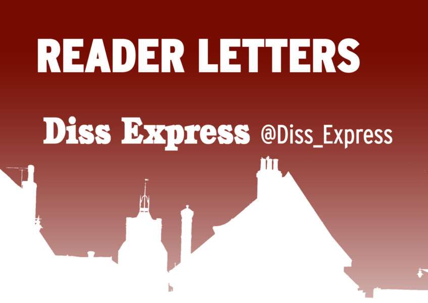 Reader Letters from the Diss Express, dissexpress.co.uk, @diss_express on Twitter