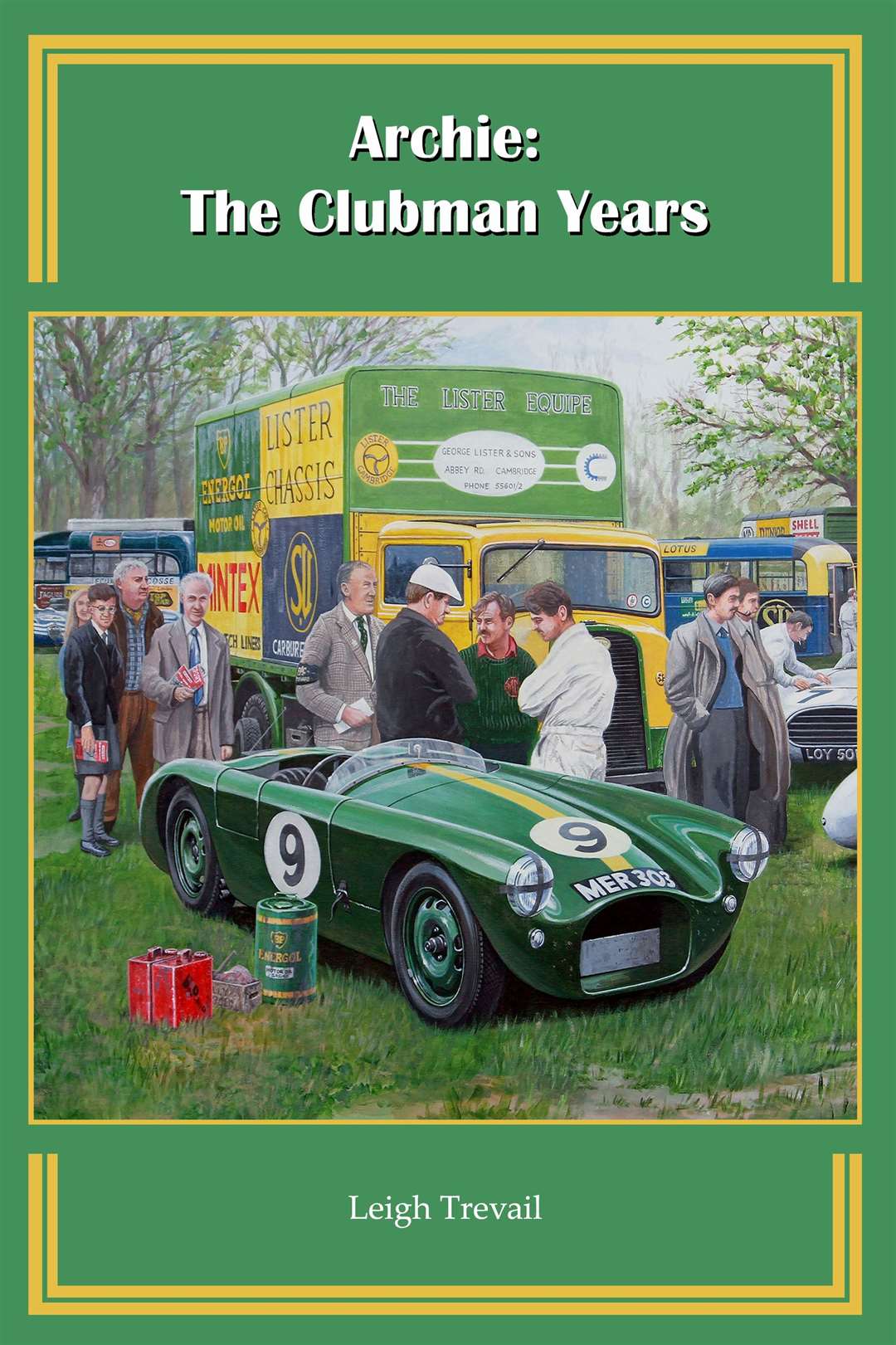 The cover of Leigh Trevail's book - Archie: The Clubman Years. Picture Submitted